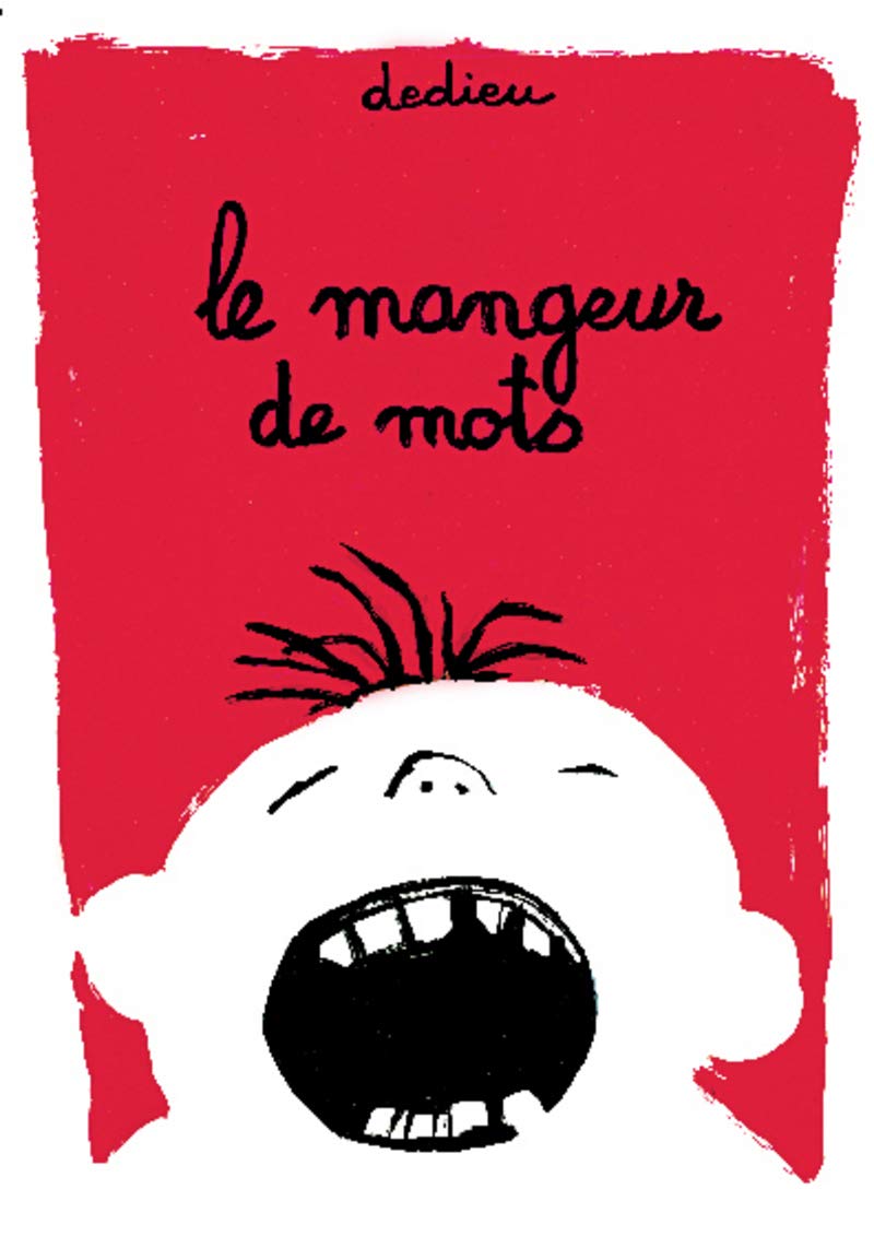 Le mangeur de mots 9782020498470