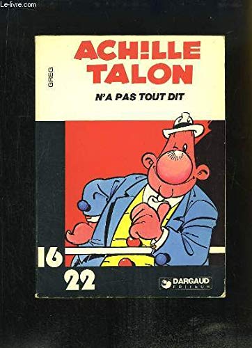 Achille Talon n'a pas tout dit (Achille Talon...) 9782205010992
