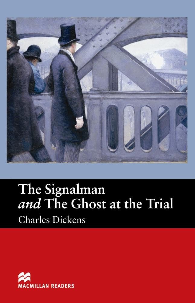 The Signalman: AND The Ghost at the Trial 9781405072496