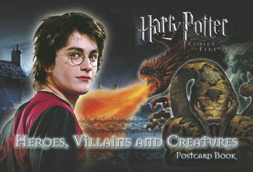 Harry Potter and the Goblet of Fire: Postcard Book: Heroes, Villains and Creatures 9780563493099