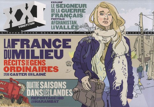 REVUE XXI N 05 LA FRANCE DU MILIEU 9782356380074