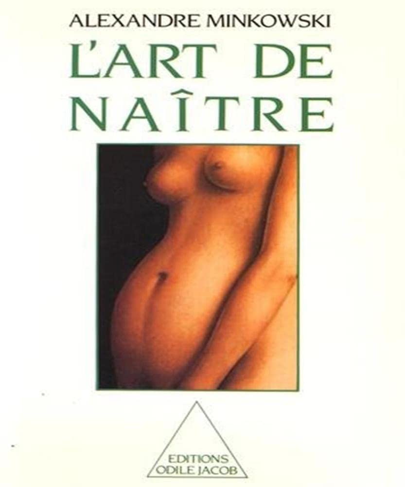 L'Art de naître 9782738100214
