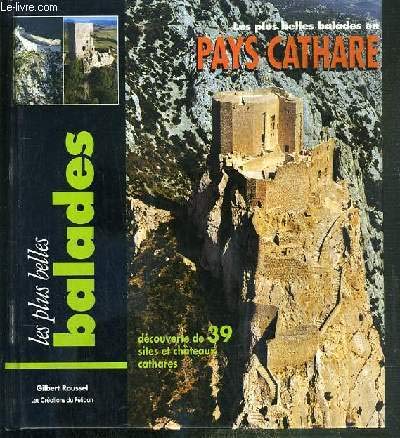 Les plus belles balades en pays cathares 9782903696542
