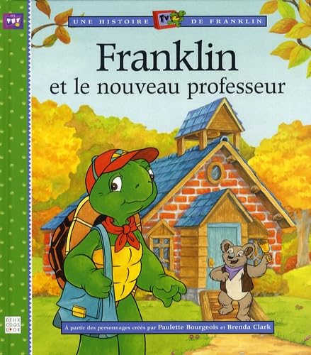 Franklin et le nouveau professeur 9782013910965