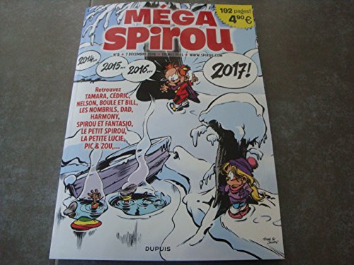 MEGA SPIROU MAG N°8 !! "2014...2015...2016...2017 !" 192 PAGES ! 3250370784902