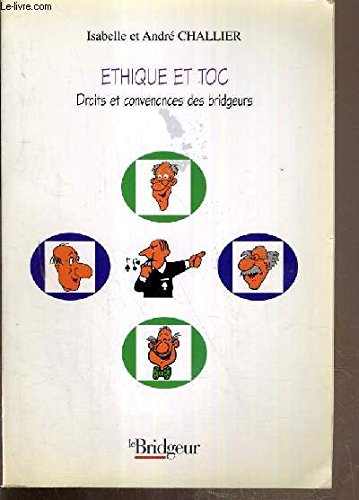 Éthique et toc : Droits et convenances des bridgeurs 9782905660602
