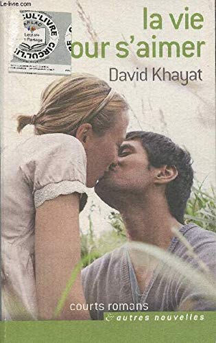 La Vie Pour S'aimer 9782298025750