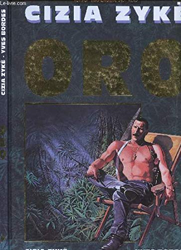 Oro La bande dessinée, tome 1 9782909624006