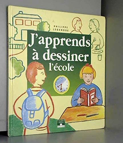 DESSINER L'ECOLE 9782215022558