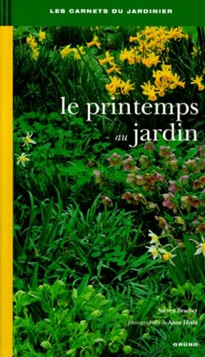 Le Printemps au jardin 9782700022537