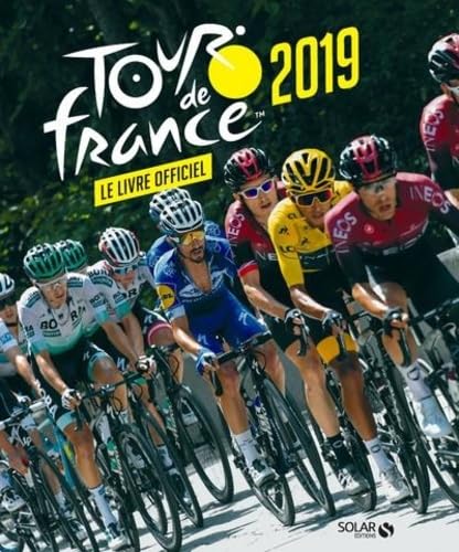Tour de France 2019 - Le Livre officiel 9782263163081