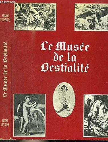 Le musée de la bestialité