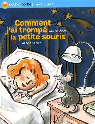 Comment j'ai trompé la petite souris 9782092524084
