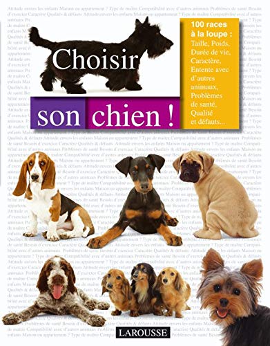 Choisir son chien ! 9782035838124