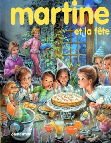 Martine et la fête 9782203107281