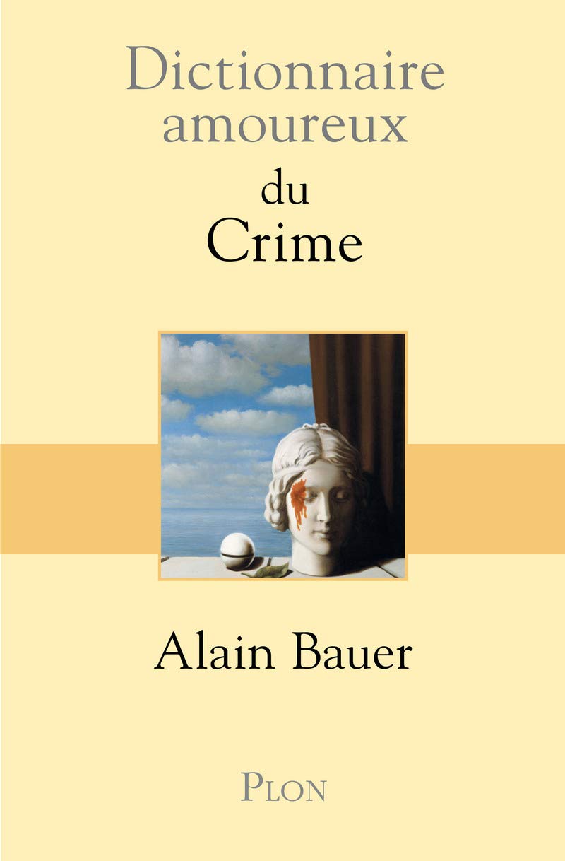 Dictionnaire amoureux du Crime 9782259211215