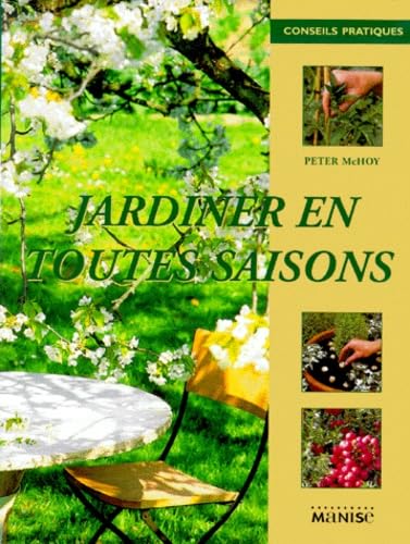 Jardiner en toutes saisons 9782841981441