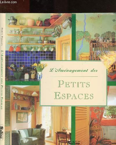 L'aménagement des petits espaces 9782876772243