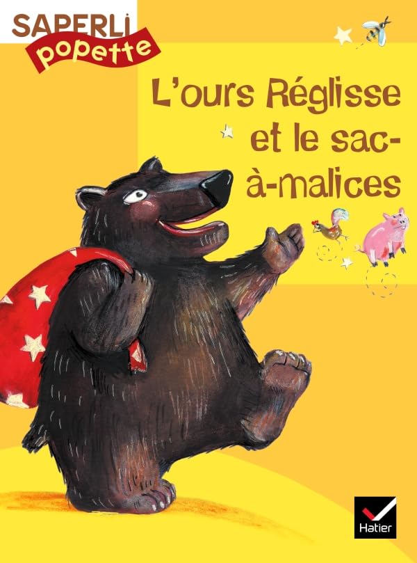 L'ours Réglisse et le sac à malices 9782218742309