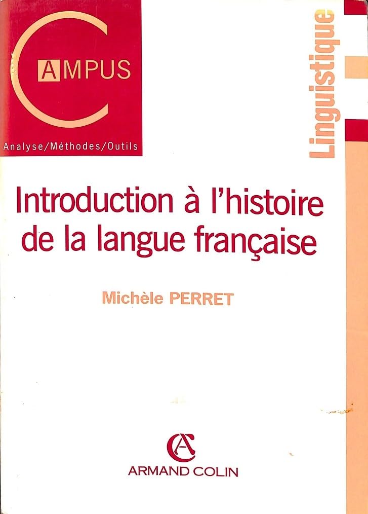 Introduction à l'histoire de la langue française 9782200252526