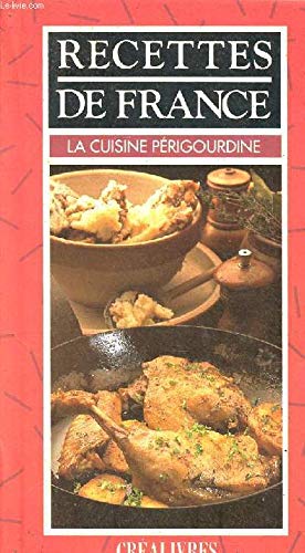 La cuisine périgourdine 9782867210709