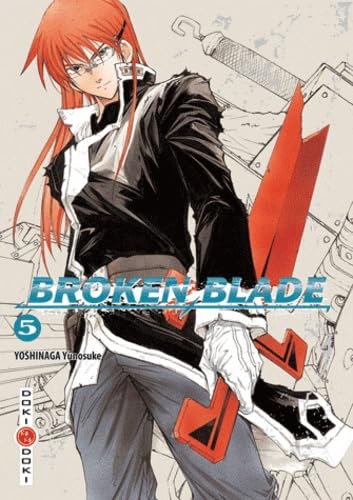 Broken Blade - Tome 05 9782818900208