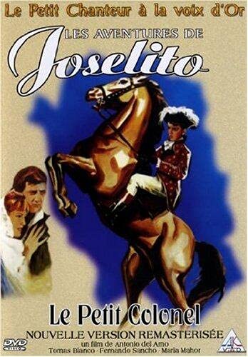 Les Aventures de Joselito : Le petit colonel 3519660106245