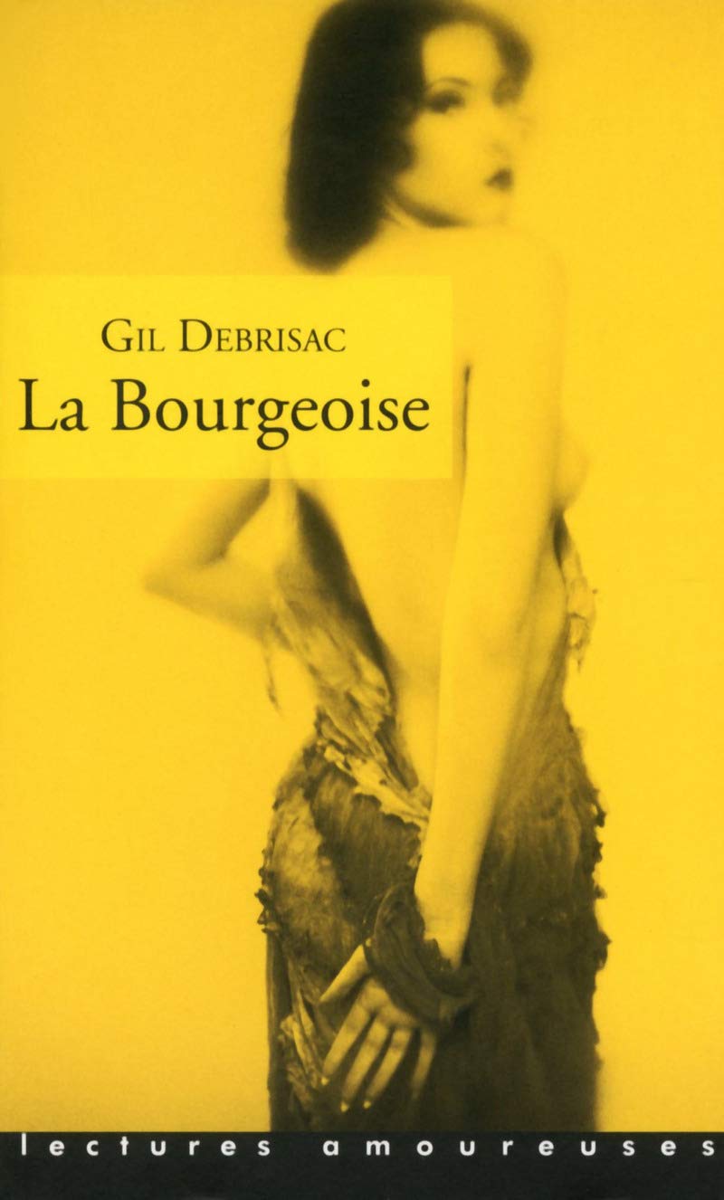La Bourgeoise 9782842718831