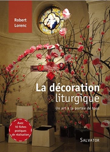 decoration liturgique, un Art A la Portee De Tous 9782706707575