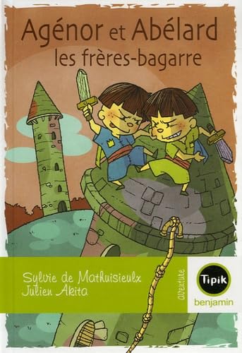 Agénor et Abélard: Les frères-bagarre 9782210985179