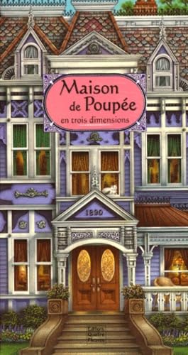 Maison de poupée en trois dimensions (livre animé). Livre comprenant des personnages à découper 9782841961252