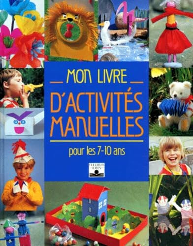 Mon Livre D'Activites Manuelles 9782215015406
