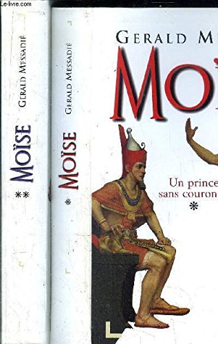 Le prophète fondateur (Moïse.) 9782702821022