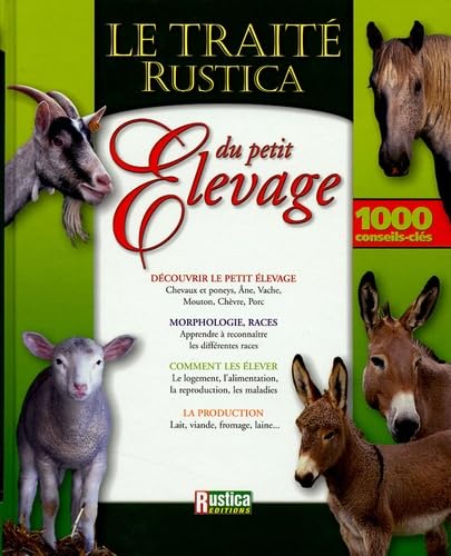 Traité Rustica du petit élevage 9782840385622