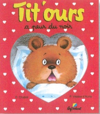 Tit Ours A Peur Du Noir 9782840640578