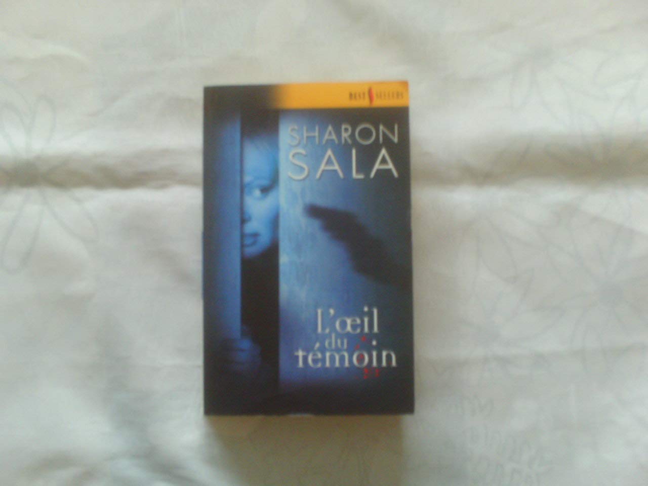 L'oeil du témoin 9782280087155