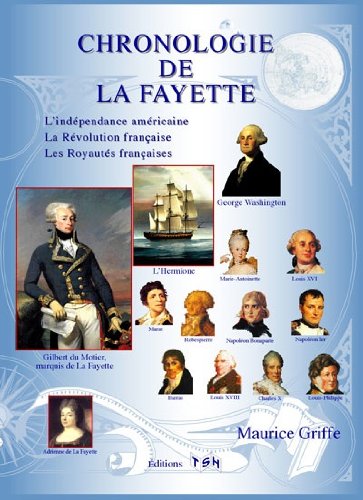 CHRONOLOGIE DE LA FAYETTE (NOUVEAUTÉ 2014) 9782359720563