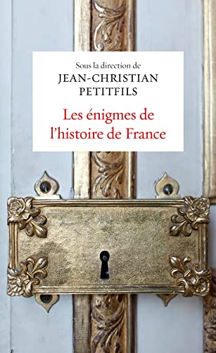 Les énigmes de l'Histoire de France 9782298146059