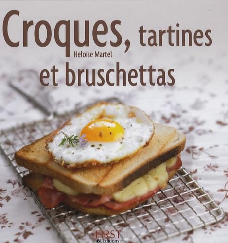 Croques, tartines et bruschettas 9782754006316