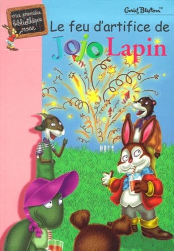 Le Feu d'artifice de Jojo Lapin 9782012005068