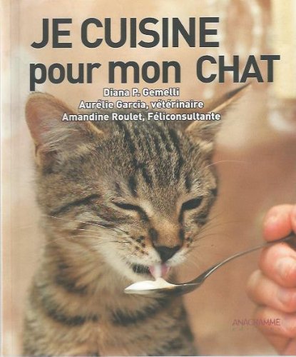 Je cuisine pour mon chat 9782350353562