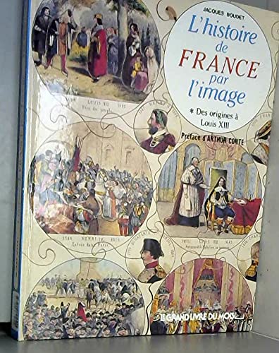Hist fran imag t 1 origines louis XIII 092193 9782040153076