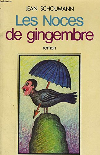 Les noces de gingembre (French Edition) 9782714417527