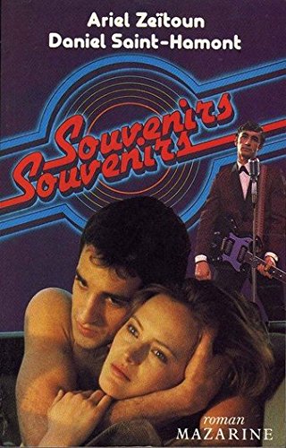 Souvenirs, souvenirs 9782863741689