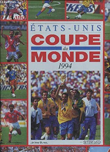 Coupe du monde de football 1994: Etats-Unis 9782702123362