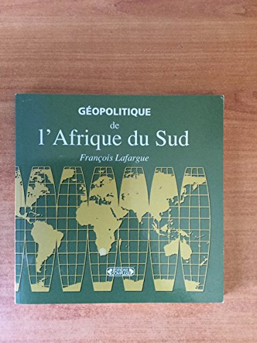 Géopolitique de l'Afrique du Sud 9782870278963