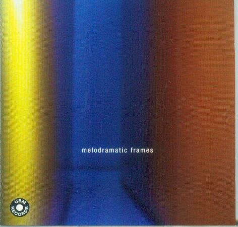 Melodramatic Frames 4012797011851