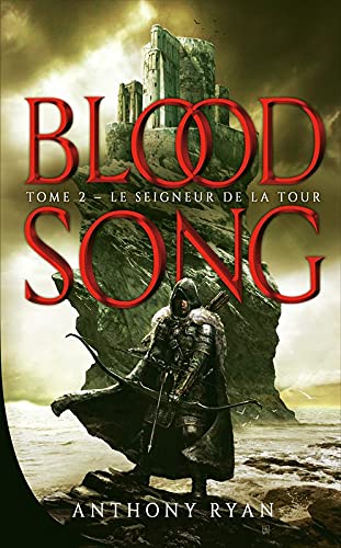 Blood Song - T2 : Le Seigneur de la Tour 9782298108330