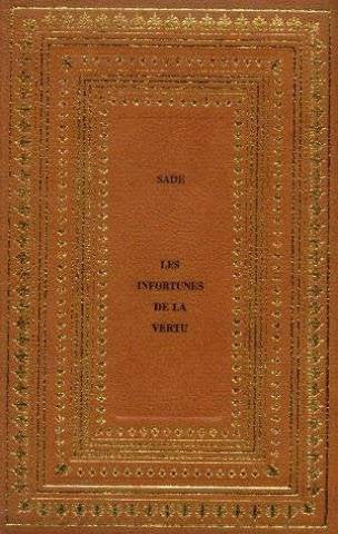 Les infortunes de la vertu.