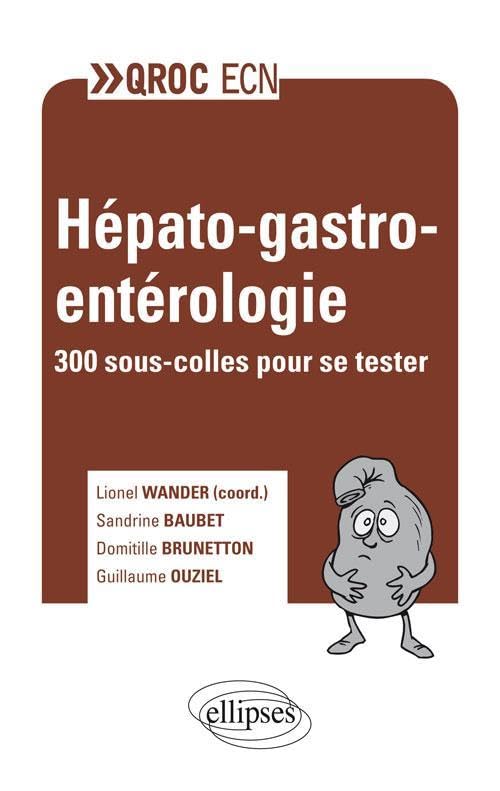 QROC ECN Hépato-Gastro-Entérologie 9782729873080